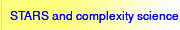 STARS and complexity science