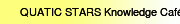 QUATIC STARS Knowledge Café and workshop
