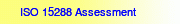 ISO 15288 Assessment