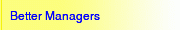 Better Managers