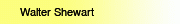Walter Shewart