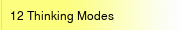 12 Thinking Modes