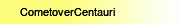 CometoverCentauri