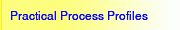 Practical Process Profiles 